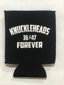 Knuckleheads Forever  Koozie (1 Entry)